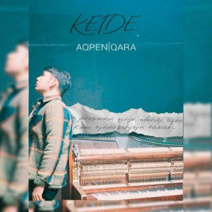 Песня Aqpen Qara – Keide