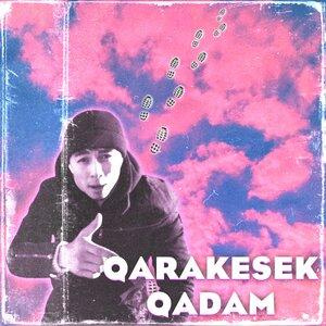 Песня QARAKESEK – QADAM