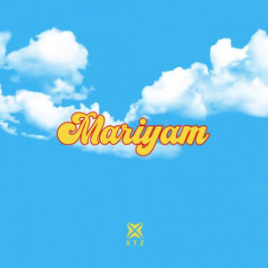 Песня XTZ – Mariyam
