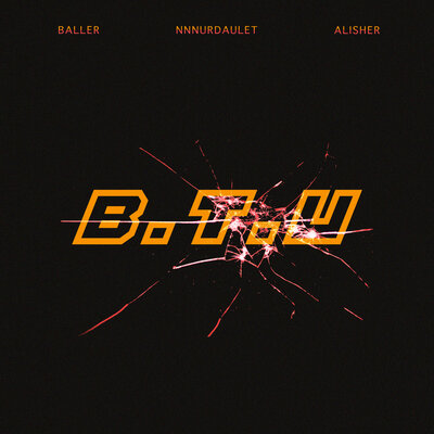 Песня BALLER & NNNurdaulet & Alisher – B.T.U