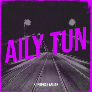 Песня Kurkebay Anuar – Aily tun
