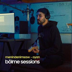 Песня menindenimsaw – Oyan (Bõlme Sesions)