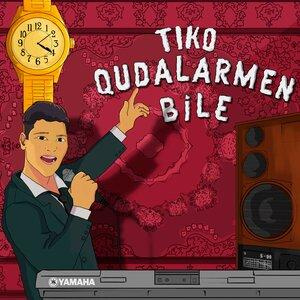 Песня Tiko – Qudalarmen Bile