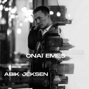 Песня Abik Jeksen – Onai Emes