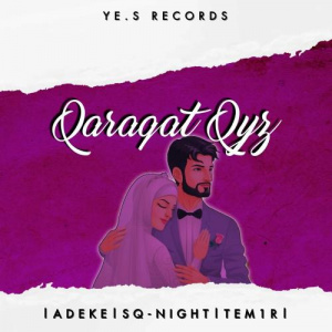 Песня ADEKE, Sq-Night, TEM1R – Qaraqat qyz