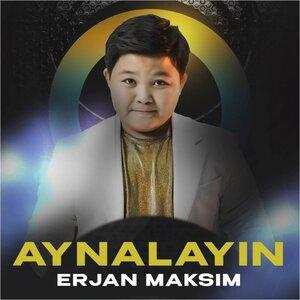 Песня Erjan Maksim – Aynalayin