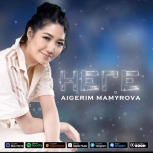 Песня Aigerim Mamyrova – Неге