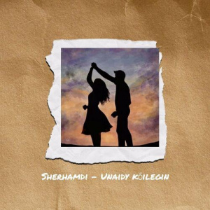 Песня Sherhamdi – Unaidy koilegin