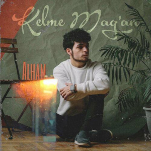 Песня Alham – Kelme Mağan