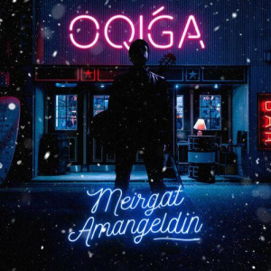 Песня Meyirgat Amangeldin – Oqiga