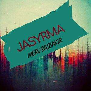 Песня MERU BAIBAKIR – JASYRMA
