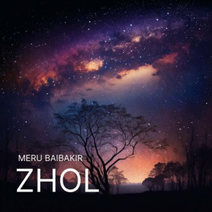 Песня MERU BAIBAKIR – ZHOL