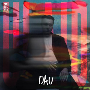 Песня DAU – ULAID