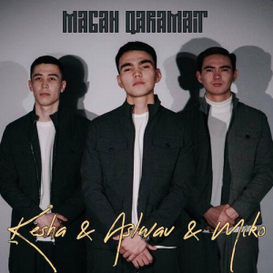 Песня asl.wav, Miko & Kesha – Magan Qaramait