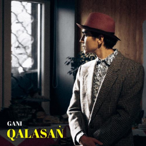 Песня GANI – Qalasan
