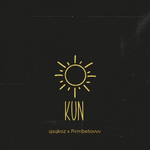 Песня qsqkoz, Primbetovvv – KUN