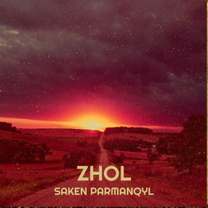 Песня Saken Parmanqyl – Zhol