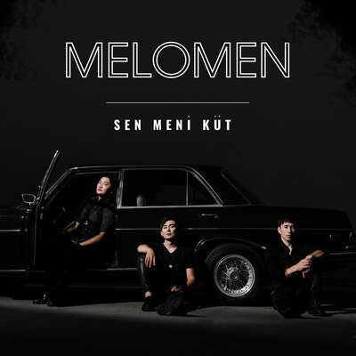 Песня Меломен – Sen meni kut