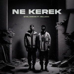 Песня 6ELLUCCI feat. Qiyal Darian – Ne Kerek