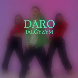 Песня Daro – Жалғызым (Speed Up)