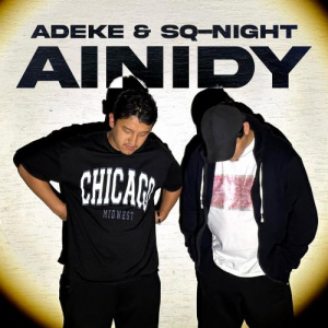 Песня ADEKE, Sq-Night – Ainidy
