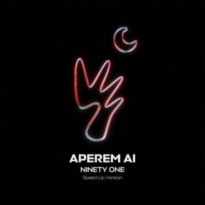 Песня Ninety One – ÁPEREM AI (Speed Up)