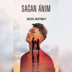 Песня Arsen Argynbay – Saǵan Ánim