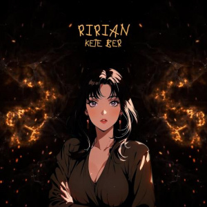 Песня ririan – Kete ber