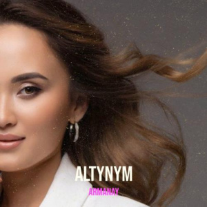 Песня ARMANAY – Altynym