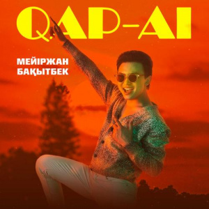 Песня Мейіржан Бақытбек – Qap-Ai