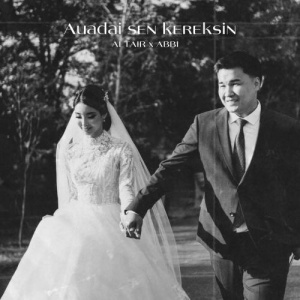 Песня ALTAIR x ABBI – Auadai sen kereksin