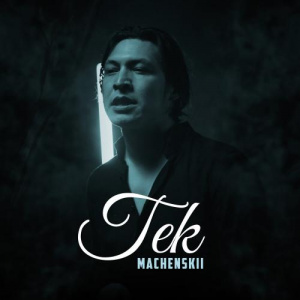 Песня Machenskii – Tek