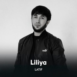 Песня LATIF – Liliya