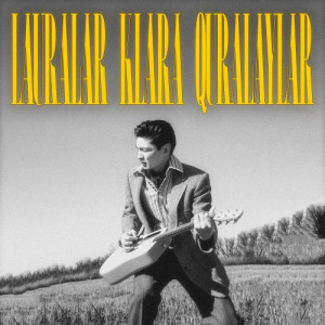 Песня Аян Өтепберген – Lauralar Klara Quralaylar