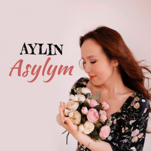 Песня Aylin – Asylym