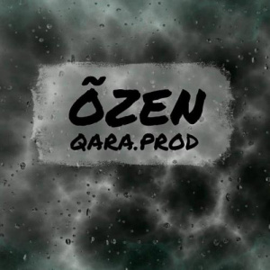 Песня QARA.PROD – ÕZEN