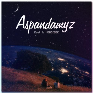Песня Daut & Mendibek – Aspandamyz