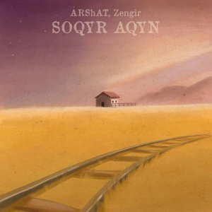 Песня ARShAT, Zengir – Soqyr aqyn