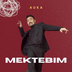 Песня AUKA – Mektebim