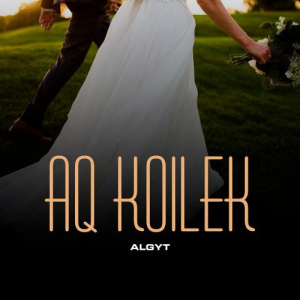 Песня Algyt – Aq Koilek