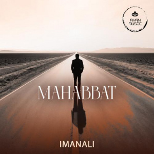 Песня IMANALI – MAHABBAT