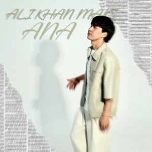 Песня Alikhan Maks – Ana