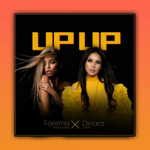 Песня Dinara Alzhan, Farema Kazakpayeva – UP UP