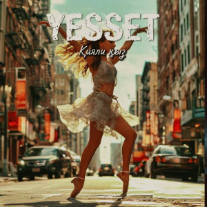 Песня Yesset – Қияли қыз