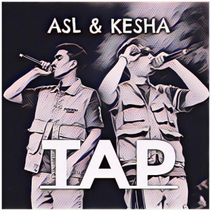 Песня ASL, Kesha – TAP