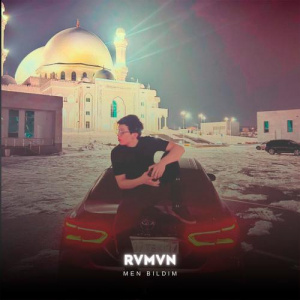 Песня Rvmvn MEN – BILDIM