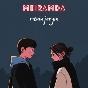 Песня Meiramda – Menin janym