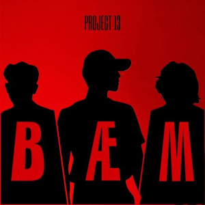 Песня BAEM! – PROJECT 13