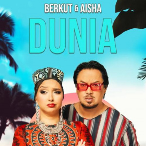 Песня Беркут & Аиша – Dunia