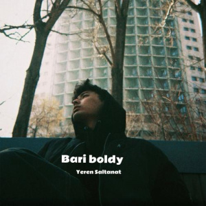 Песня Yeren – Bari Boldy